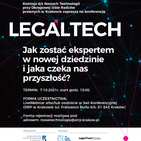 Konferencja Legaltech „Jak zostać ekspertem w nowej dziedzinie i jaka czeka nasz przyszłość?””